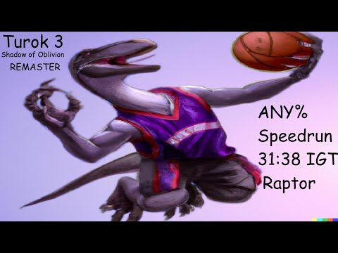Turok 3: Shadow of Oblivion Remaster Any% speedrun Raptor 31:38 IGT