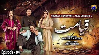 Qayamat - Episode 04  English Subtitle  19th Janua