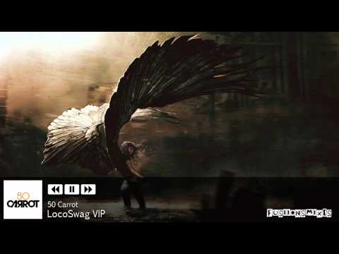 50 Carrot - LocoSwag VIP