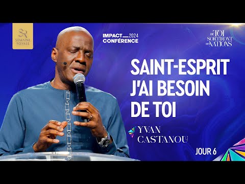 🎶🔥SAINT-ESPRIT J'AI BESOIN DE TOI - Adoration prophétique | Apôtre Yvan Castanou