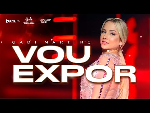Gabi Martins- VOU EXPOR