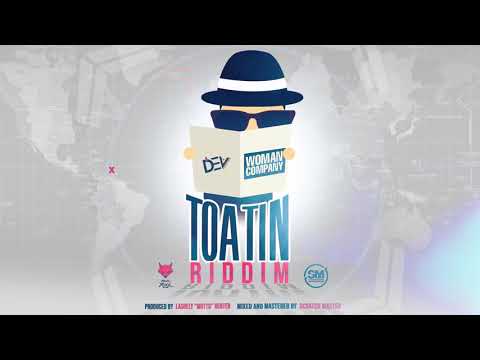 Dev x Teamfoxx - Woman Company (Toating Riddim) "2020 Soca" (Trinidad)