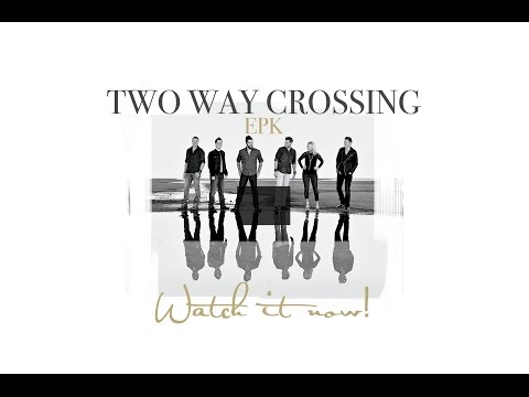 Two Way Crossing EPK