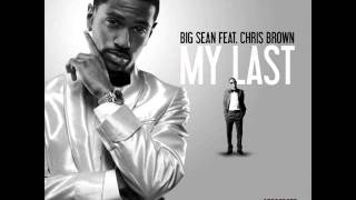 Big Sean ft Chris brown & Lil Wayne-Hands Up (My Last Remix)