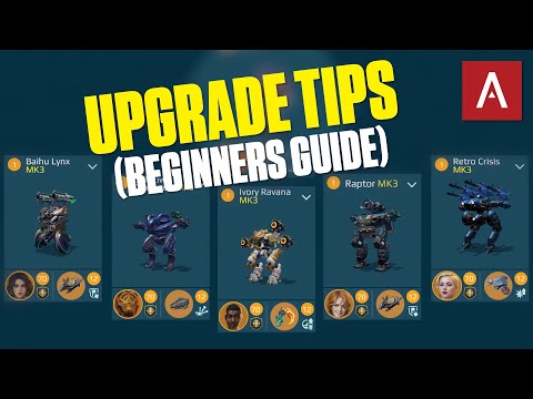 War Robots - Upgrading Tips For Beginners WR Beginners Guide