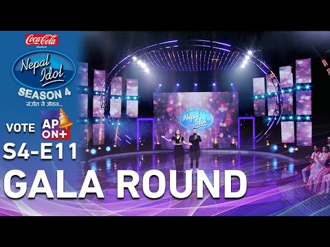 Coca-Cola Nepal Idol Season 4 | Gala Round | EPI 11 | AP1HD