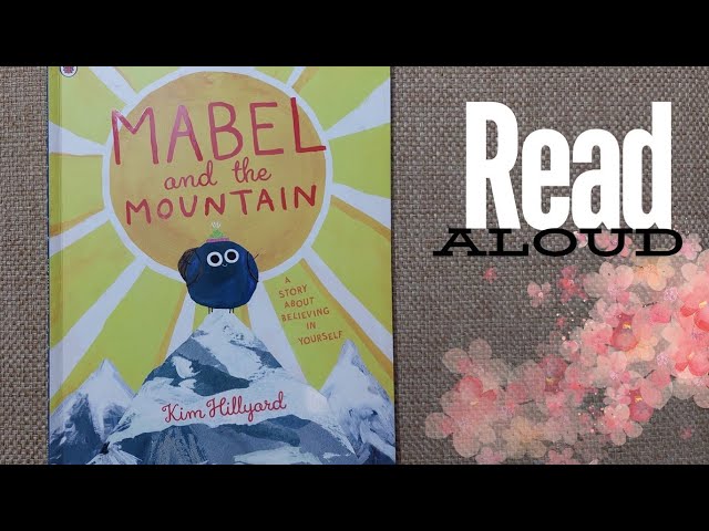 Vídeo relacionado con Mabel And The Mountain: a story about believing in yourself