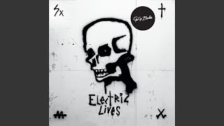 Electric Lives