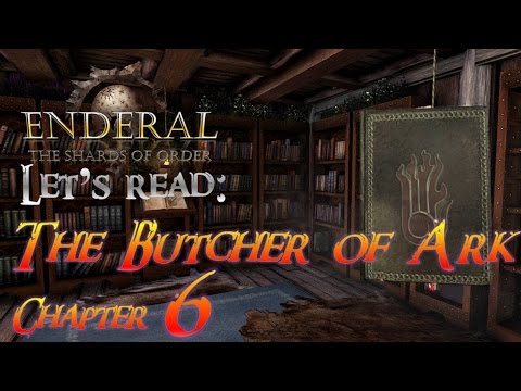 Let's Read Enderal Books || The Butcher of Ark: Volume 6 - 'The Silver Cloud' || Enderal Audio Book