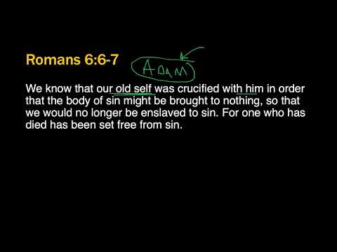 Romans 6:6-7