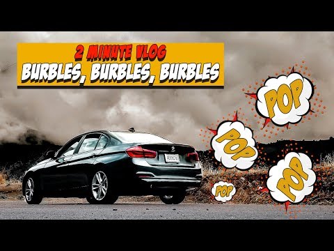 How to get Burbles on your STOCK BMW F30