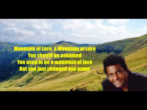 Mountain Of Love - Charley Pride