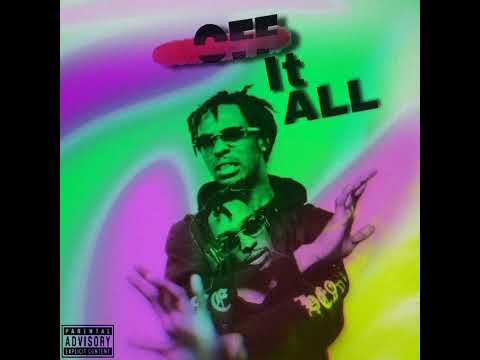 Chablo - Ball (OFF IT ALL MIXTAPE)