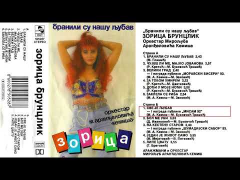 Zorica Brunclik - Sve je ljubav