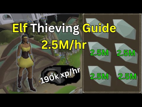 Osrs Elf Thieving