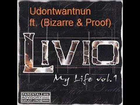 Livio - Udontwantnun (ft. D12)