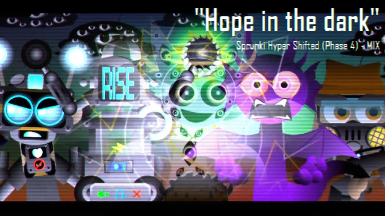 "Hope in the dark" - Sprunki Hyper Shifted (Phase 4) - MIX
