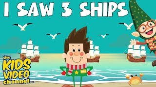 I SAW 3 SHIPS | Kids Christmas Songs | Kids Christmas Carols | THE KIDS VIDEO CHANNEL