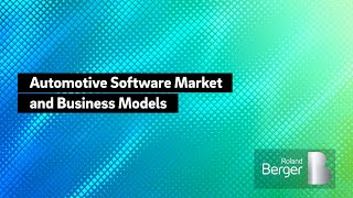 Automotive Software Market and Business Models