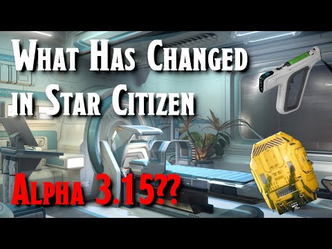 What is New In Star Citizen Alpha 3.15??