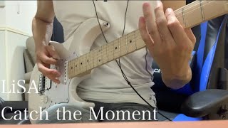 Download lagu LiSA「Catch the Moment」Guitar Solo mp3