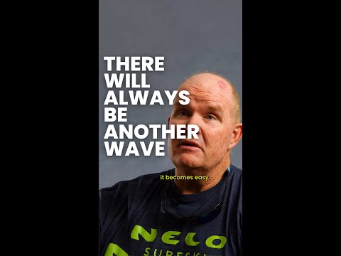 THERE WILL ALWAYS BE ANOTHER WAVE
