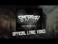 SMORRAH - Age Of Decay (Official Lyric Video)