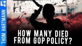 Did Republican Party Policies Murder 171,030 Americans?