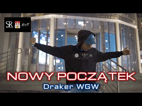 Draker WGW - Nowy początek (Prod. Phono CoZaBit)