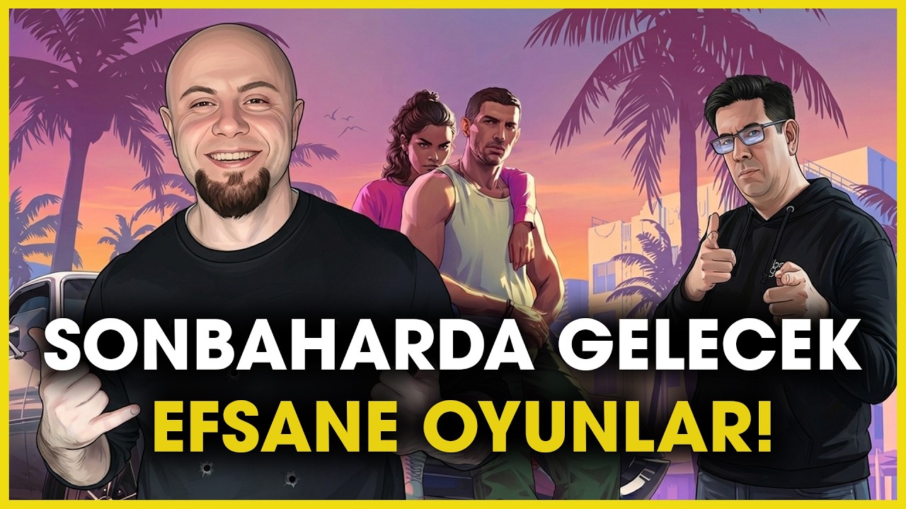 SONBAHARDA EFSANE OYUNLAR GELİYOR! - GTA 6, ONIMUSHA, SILENT HILL VE DAHASI!