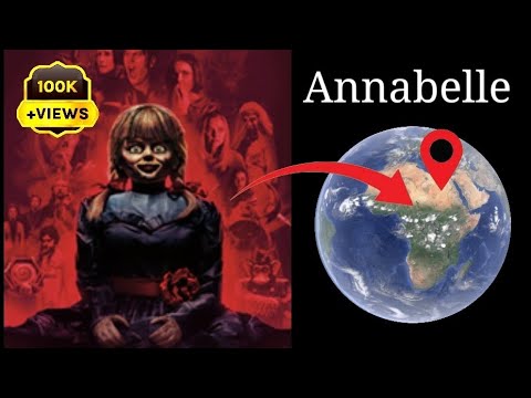 Annabelle doll in real on google earth and google map