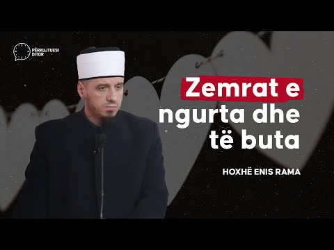 Zemrat e ngurta dhe të buta - Hoxhë Enis Rama