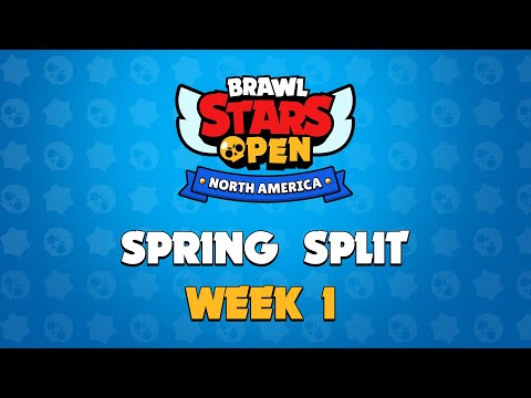 Brawl Stars 2019 NA Open Spring Split - Week 1 VOD (MAY 2019)
