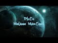 Pluto- Melanie Martinez (slowed/daycore)