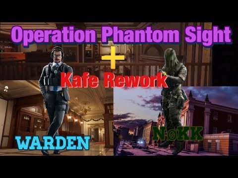 Operation Phantom Sight + NEW Kafe Gameplay