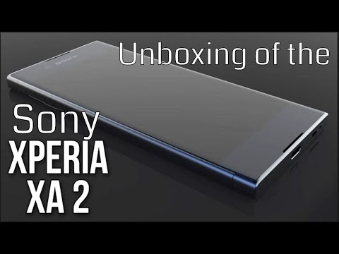 Unboxing and First Look of the Sony Xperia XA2