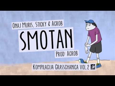 Onaj Muris x Sticky x Acrob - SMOTAN