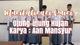 Download lagu Musikalisasi Puisi 'Ujung-ujung Hujan' Karya Aan Mansyur Oleh Kelompok 4, Kelas X-7 SMAN 95 Jakarta mp3 Download lagu Musikalisasi Puisi 'Ujung-ujung Hujan' Karya Aan Mansyur Oleh Kelompok 4, Kelas X-7 SMAN 95 Jakarta mp3