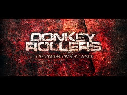 Donkey Rollers - Total Domination