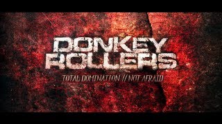 Donkey Rollers - Total Domination