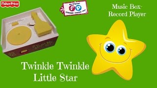 Twinkle Twinkle Little Star| Nursery Rhymes | Fisher Price Music Box Record Player