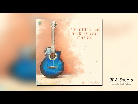 Ai Tera Ko Tangiria Natiu - Teidy Boy