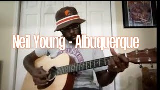 Neil Young - How to play Albuquerque. Easy Guitar