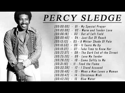 Percy Sledge Greatest Hits Playlist - Percy Sledge Best Songs Of All Time
