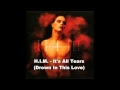 H.I.M. - It's All Tears (Drown In This Love) HQ ...