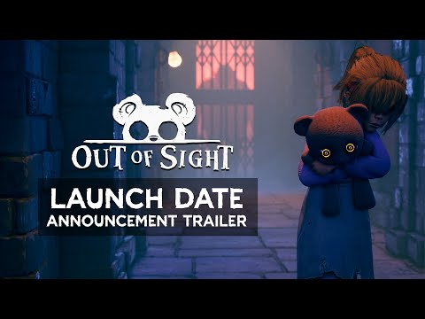Out of Sight - Launch Date Announcement Trailer