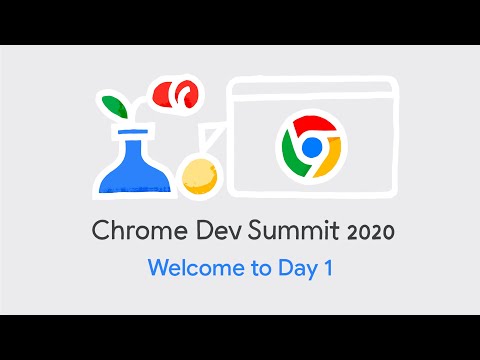 , title : 'Day 1: Chrome Dev Summit 2020