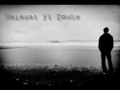 Harasat Ft Dowke - Soyen soyene dozermi