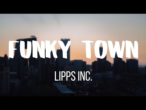 Lipps Inc. - Funky Town (Lyrics) ????