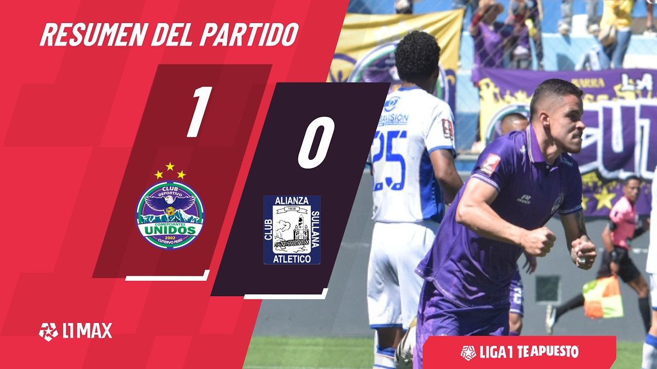 Comerciantes Unidos vs Alianza Atlético de Sullana Highlights